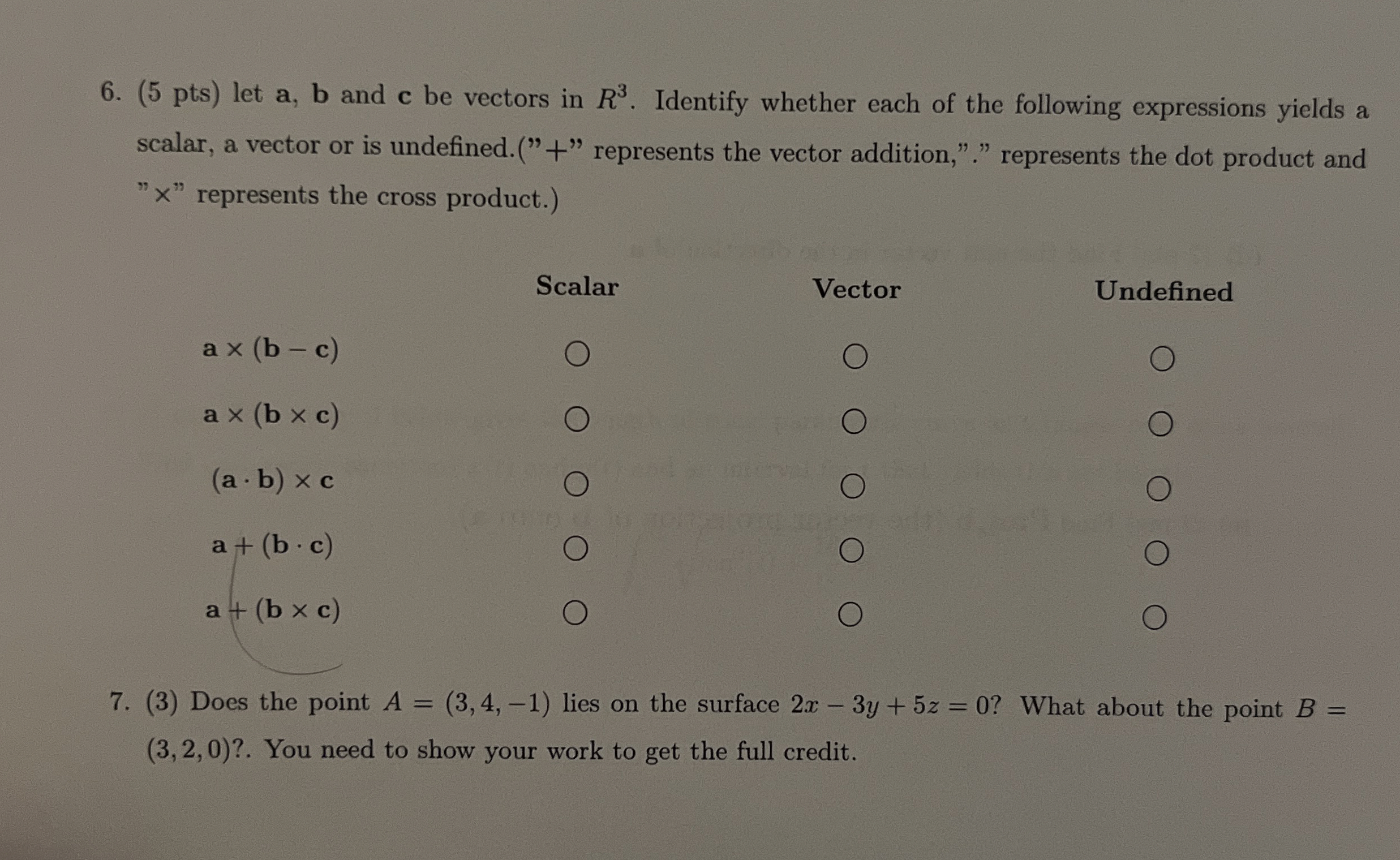 Both Questions ( 5 pts ) let a , b and c be