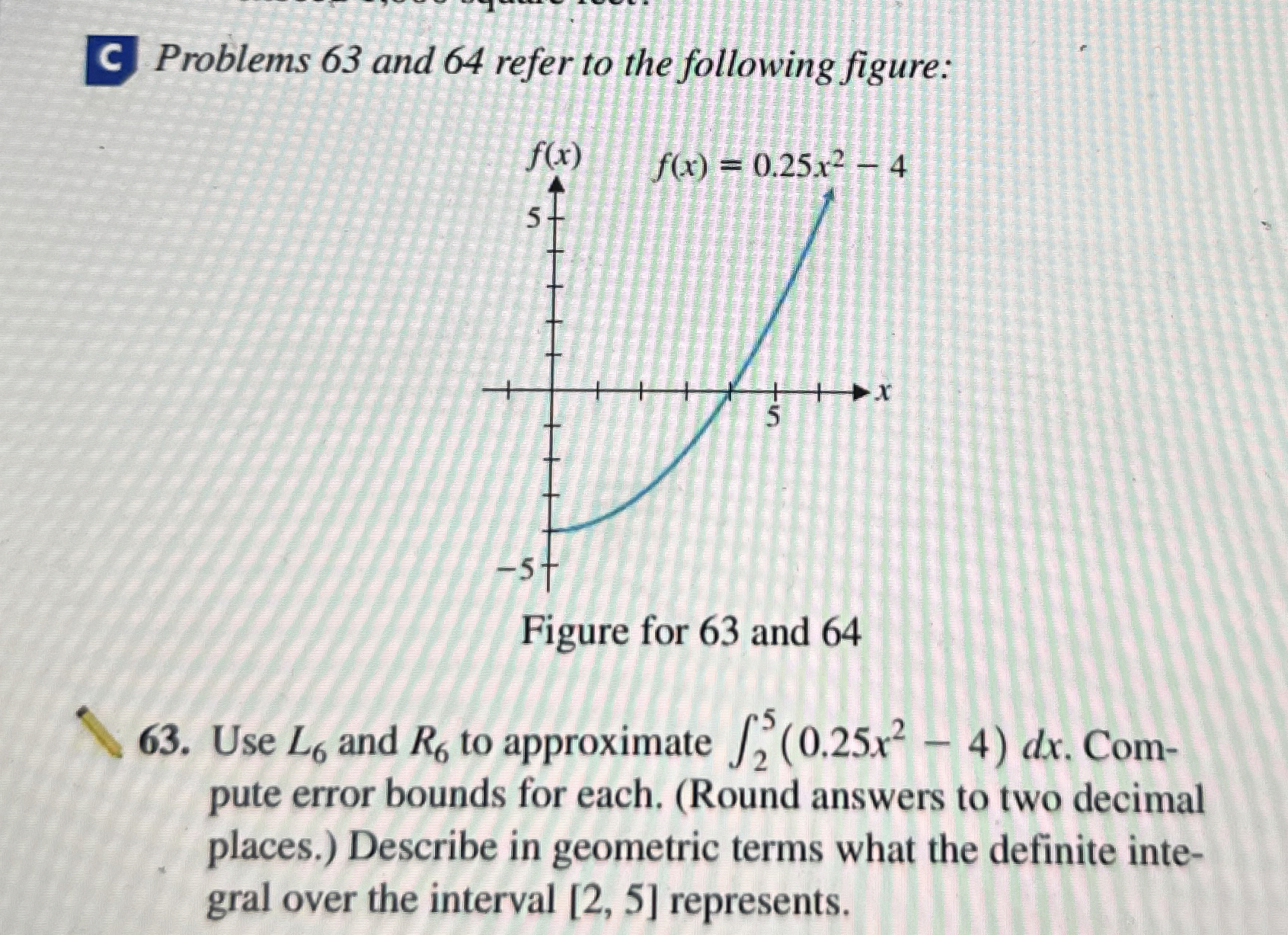 C Problems 6 3 and 6 4 refer to the following