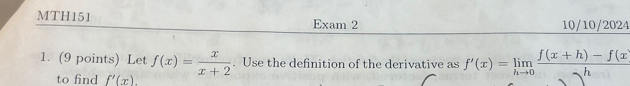 MTH 1 5 1 Exam 2 1 0 / 1 0 / 2 0 2 4 ( 9 points )