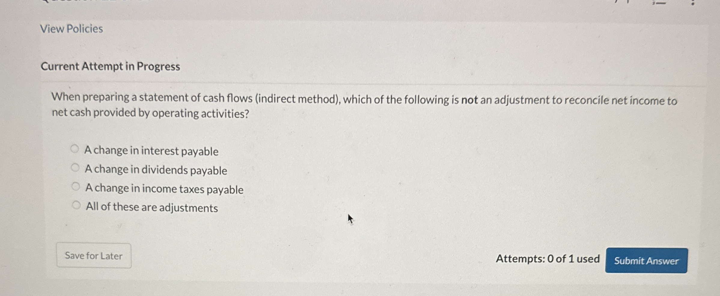 View Policies Current Attempt in Progress When