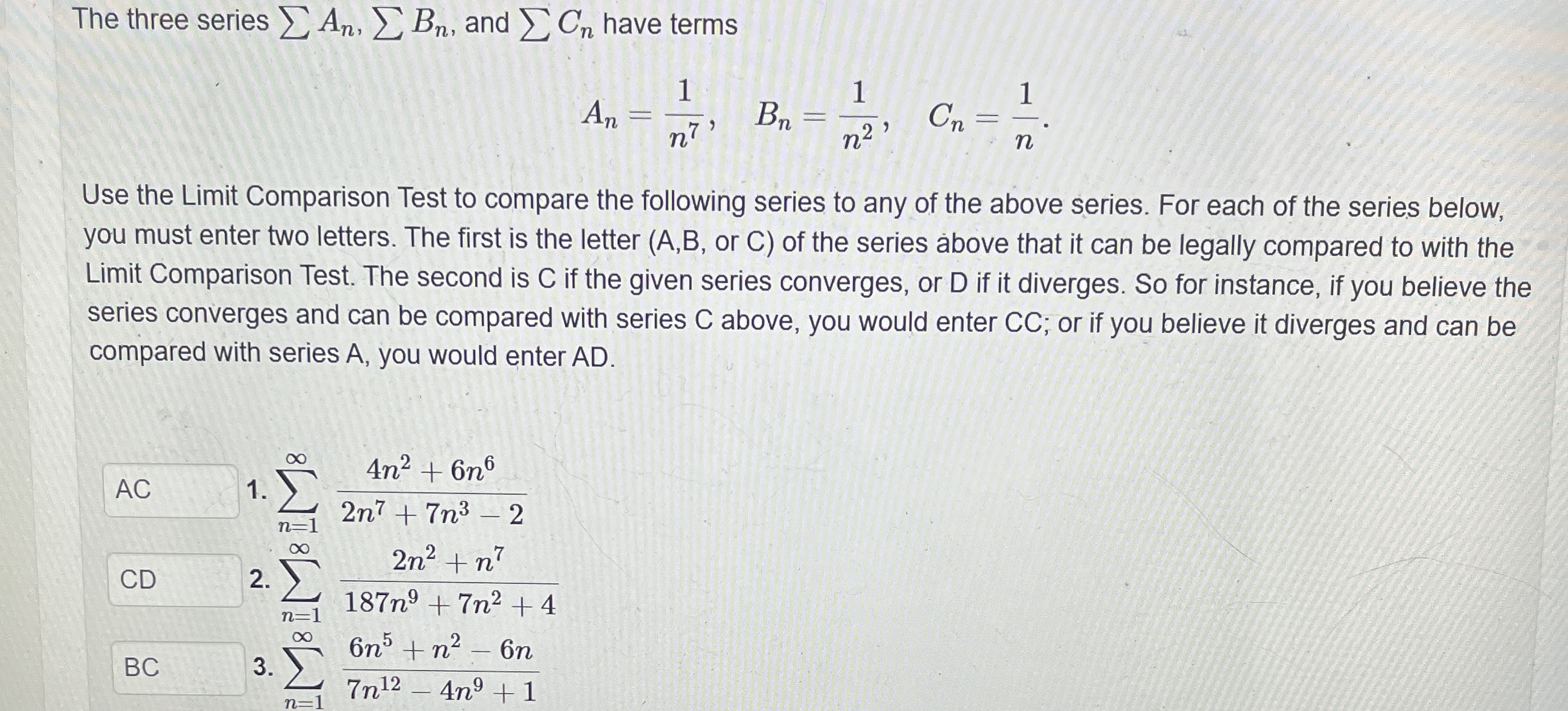The three series ? ? A n , ? ? B n , and ? ? C n