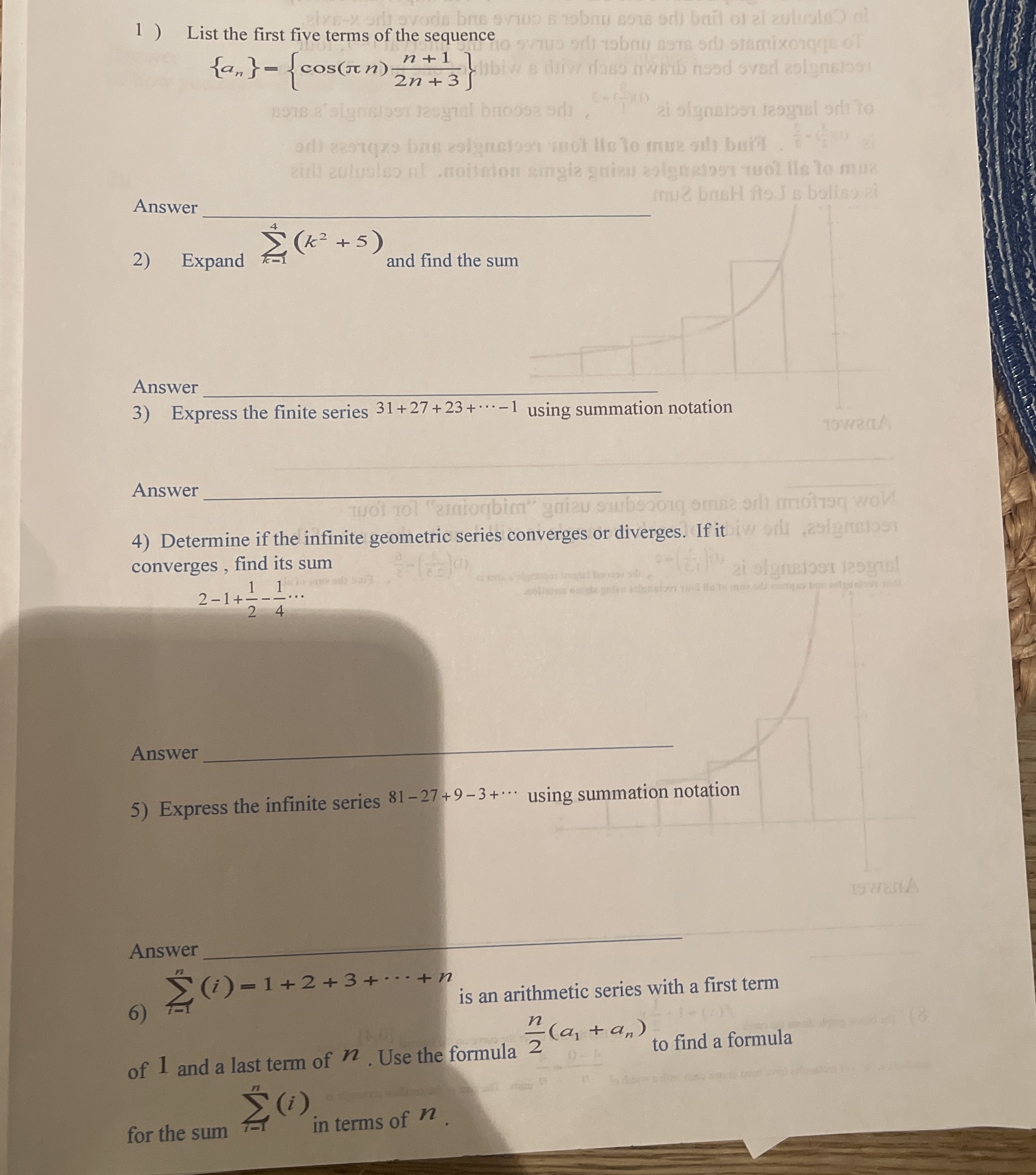 List the first five terms of the sequence { a n }