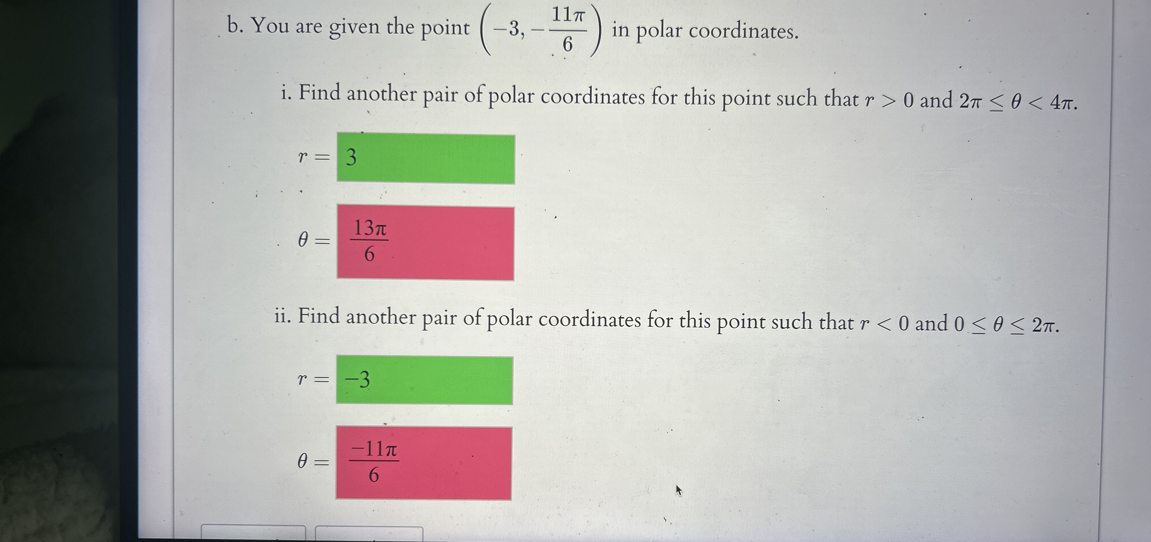 b . You are given the point ( - 3 , - 1 1 6 ) in