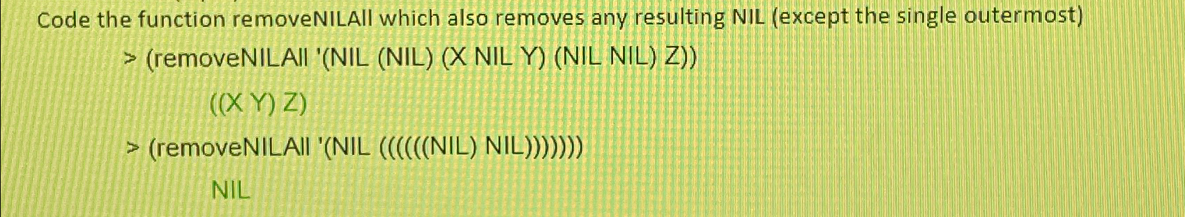USING cLISP: Code the function removeNILAll which