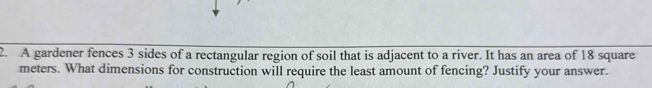 A gardener fences 3 sides of a rectangular region