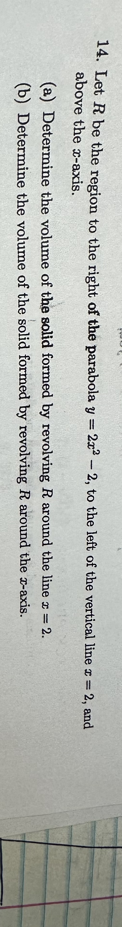 Let R be the region to the right of the parabola