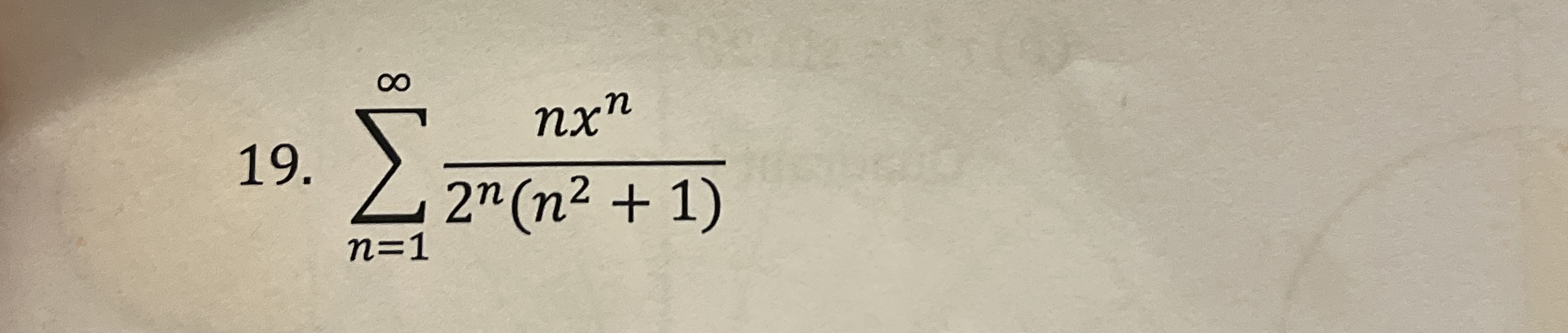 n = 1 n x n 2 n ( n 2 + 1 ) Find the interval of