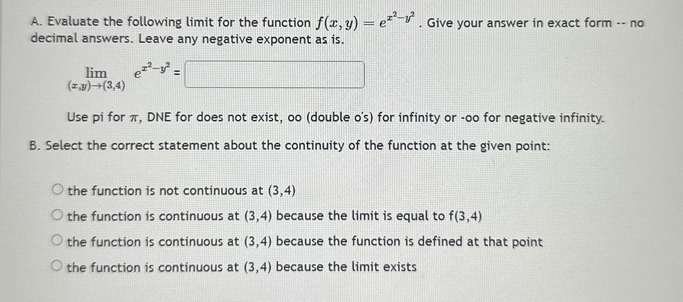 A . Evaluate the following limit for the function