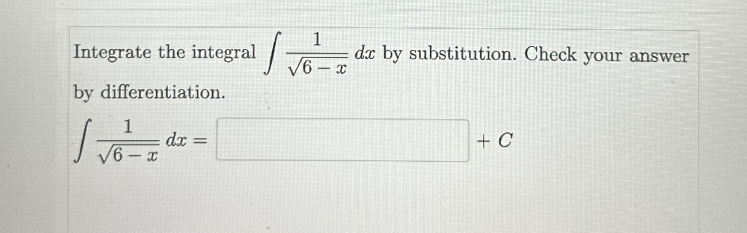 Integrate the integral 1 6 - x 2 d x by
