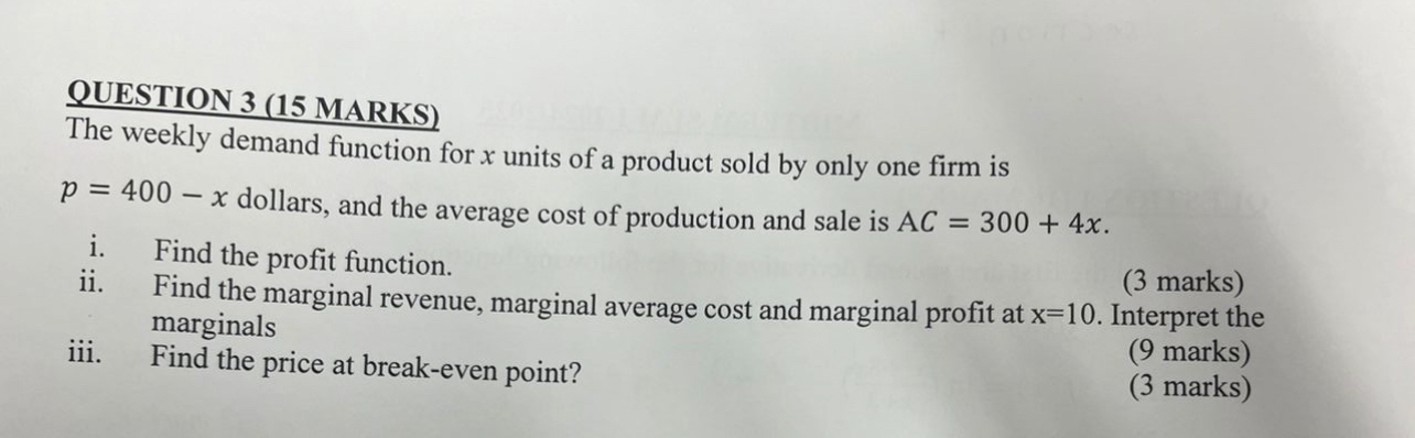 QUESTION 3 ( 1 5 MARKS ) The weekly demand