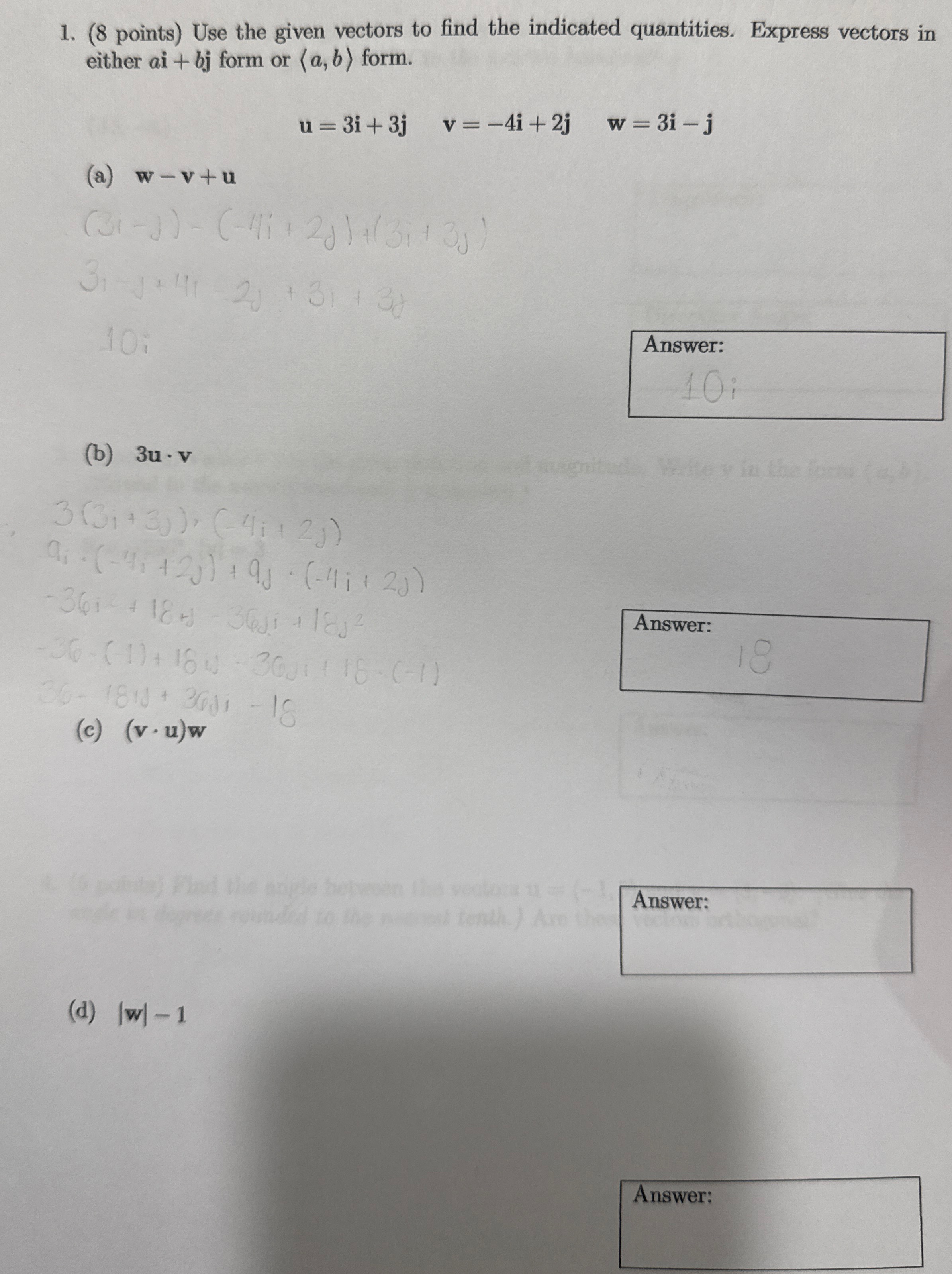 ( 8 points ) Use the given vectors to find the