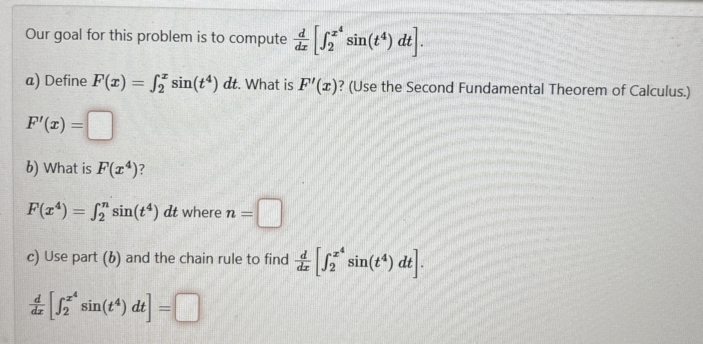 Our goal for this problem is to compute d d x [ 2