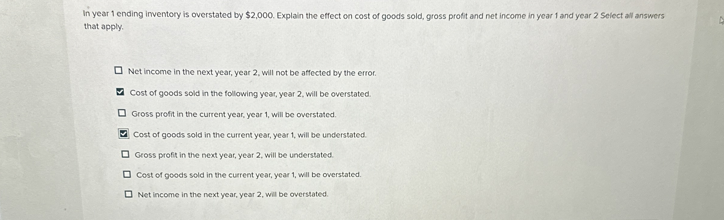 In year 1 ending inventory is overstated by $ 2 ,