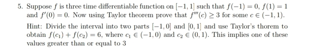 Suppose f is three time differentiable function
