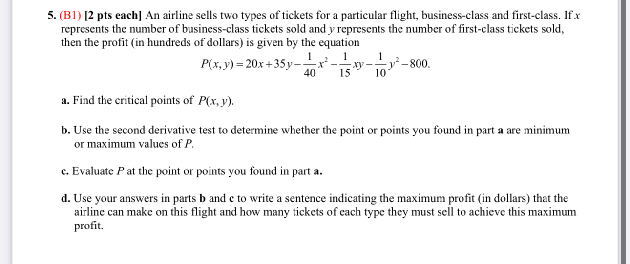( B 1 ) [ 2 pts each ] An airline sells two types