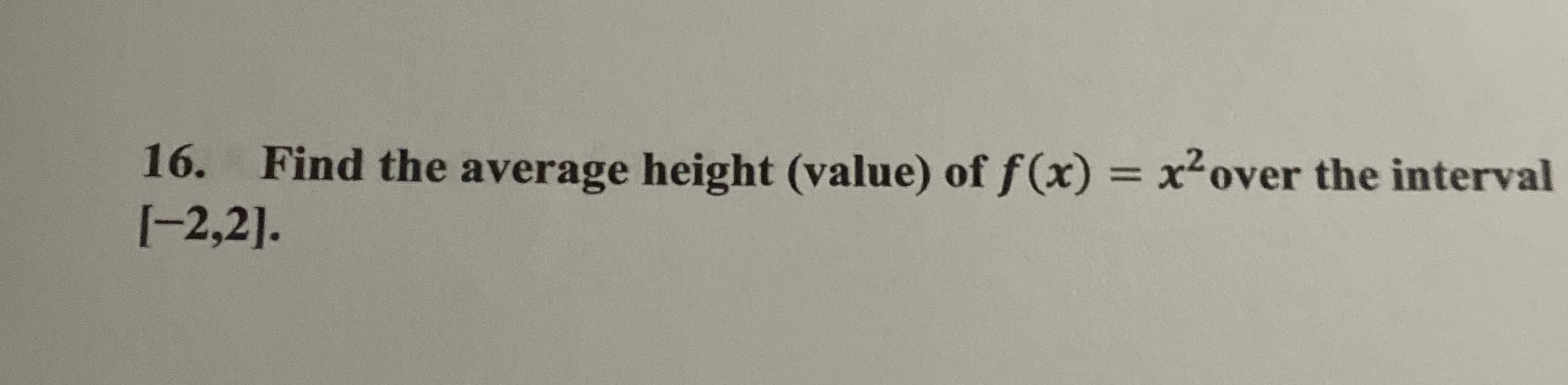 Find the average height ( value ) of f ( x ) = x
