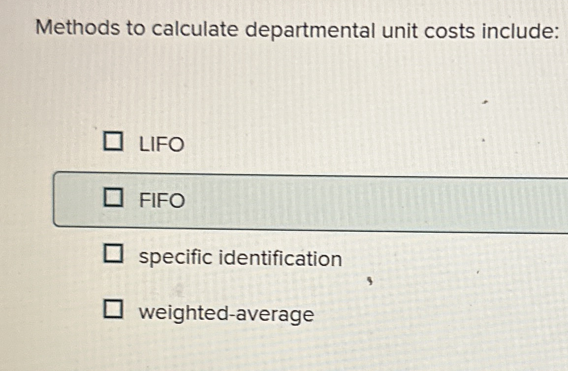 Methods to calculate departmental unit costs