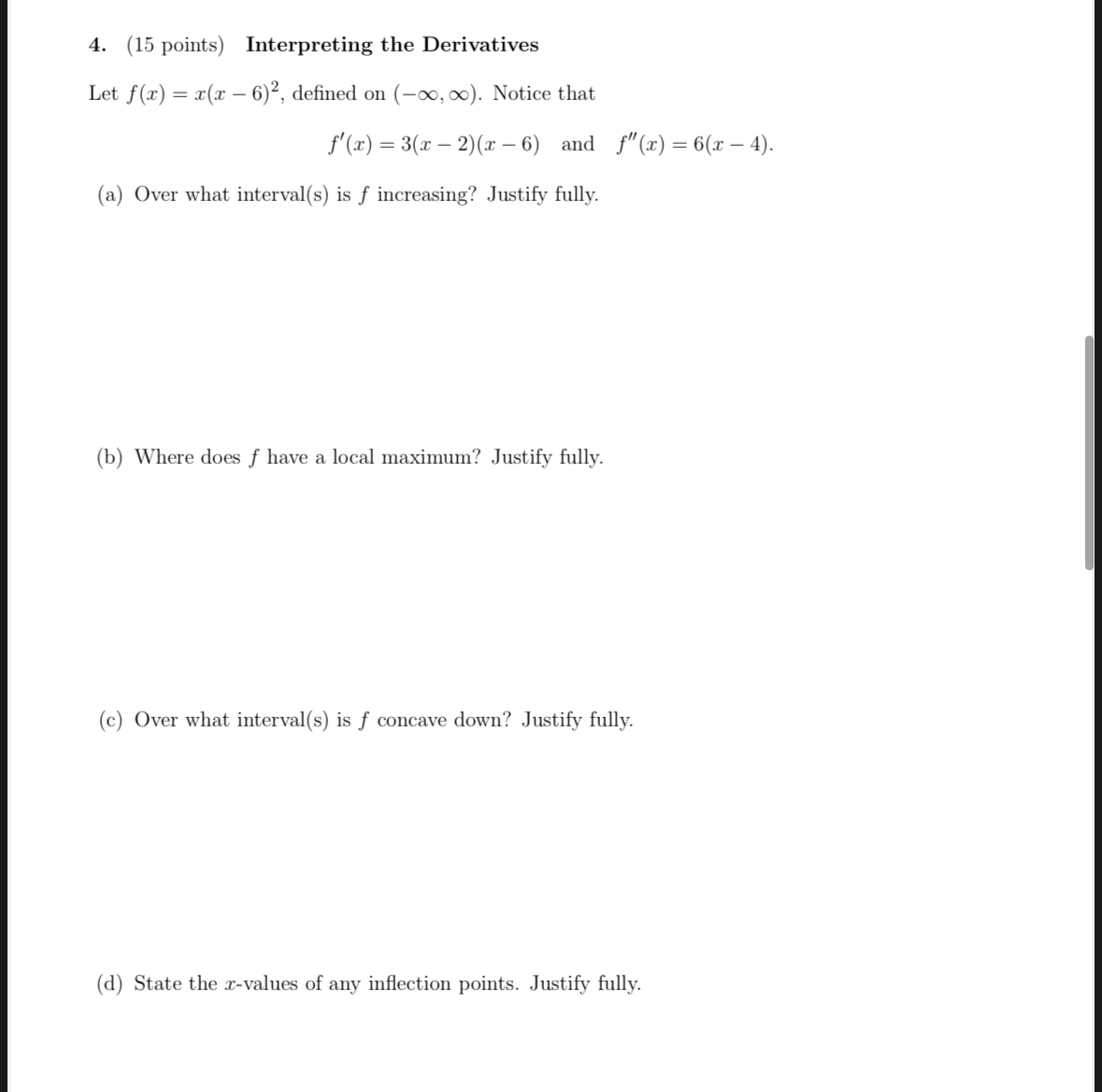 ( 1 5 points ) Interpreting the Derivatives Let f