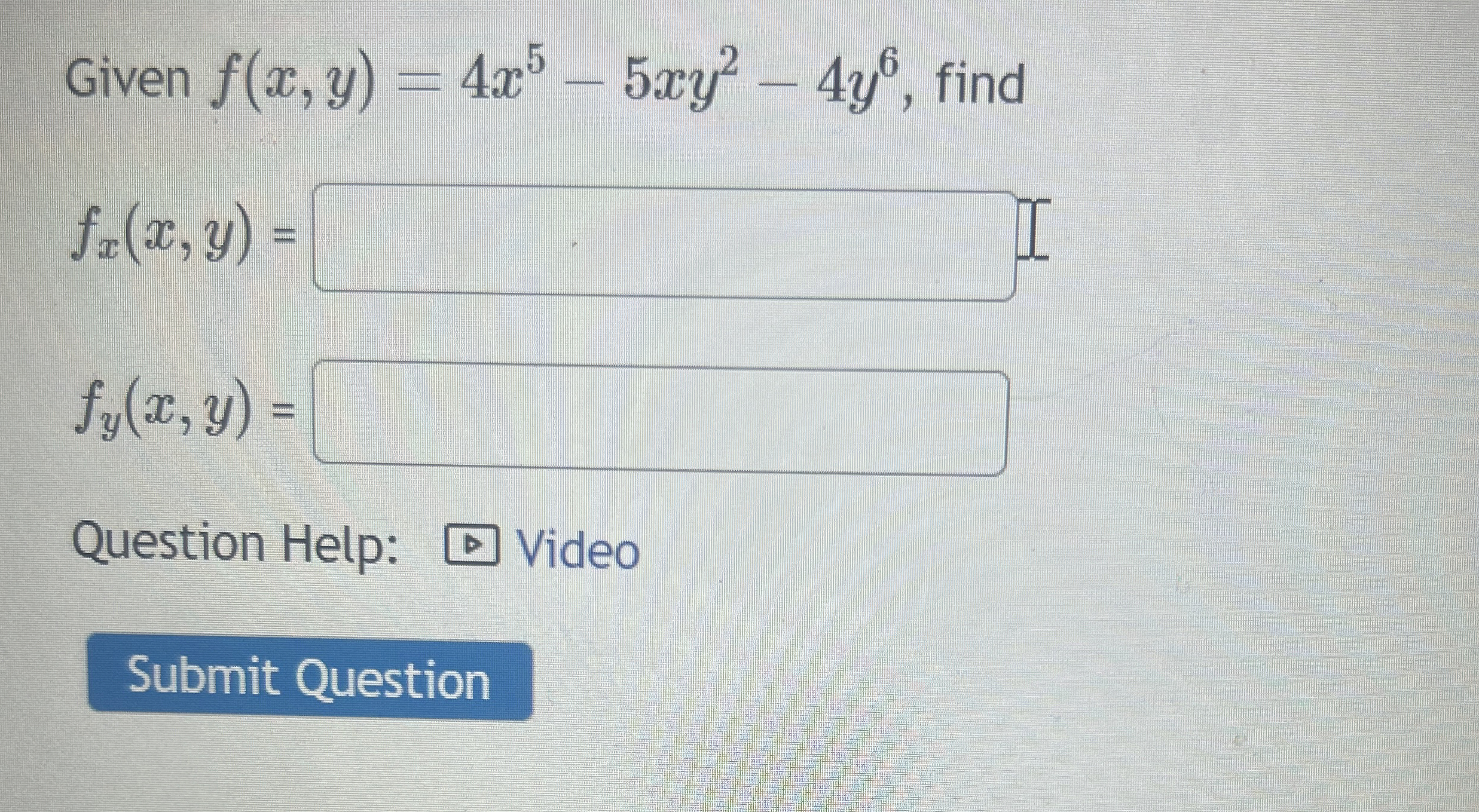 Given f ( x , y ) = 4 x 5 - 5 x y 2 - 4 y 6 ,