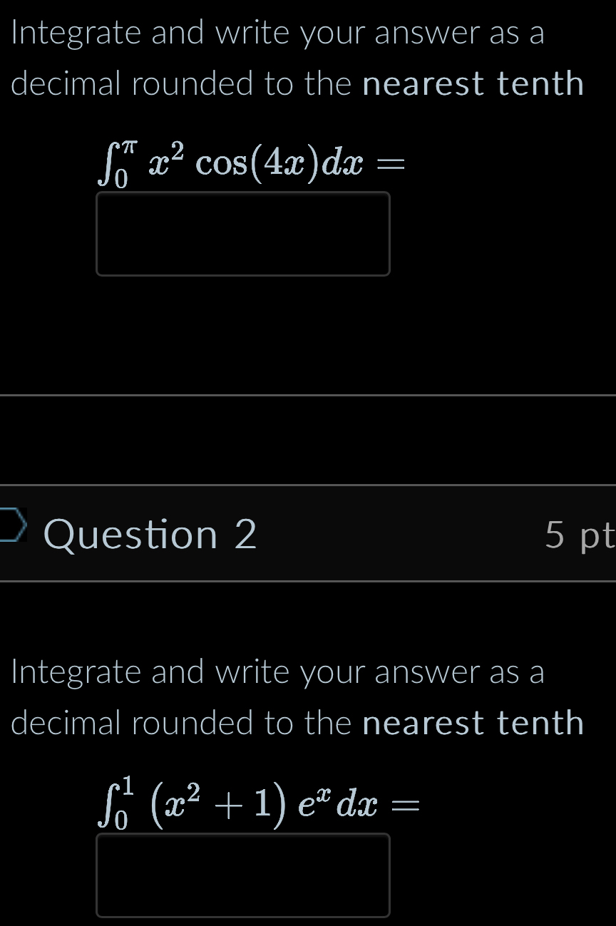 Integrate and write your answer as a decimal