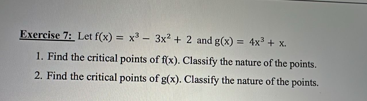 Let f ( x ) = x 3 - 3 x 2 + 2 and g ( x ) = 4 x 3