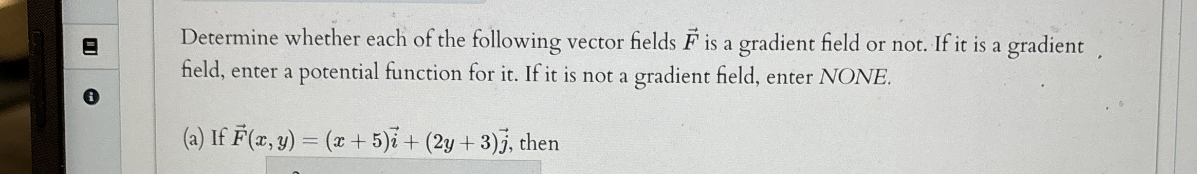 Determine whether each of the following vector