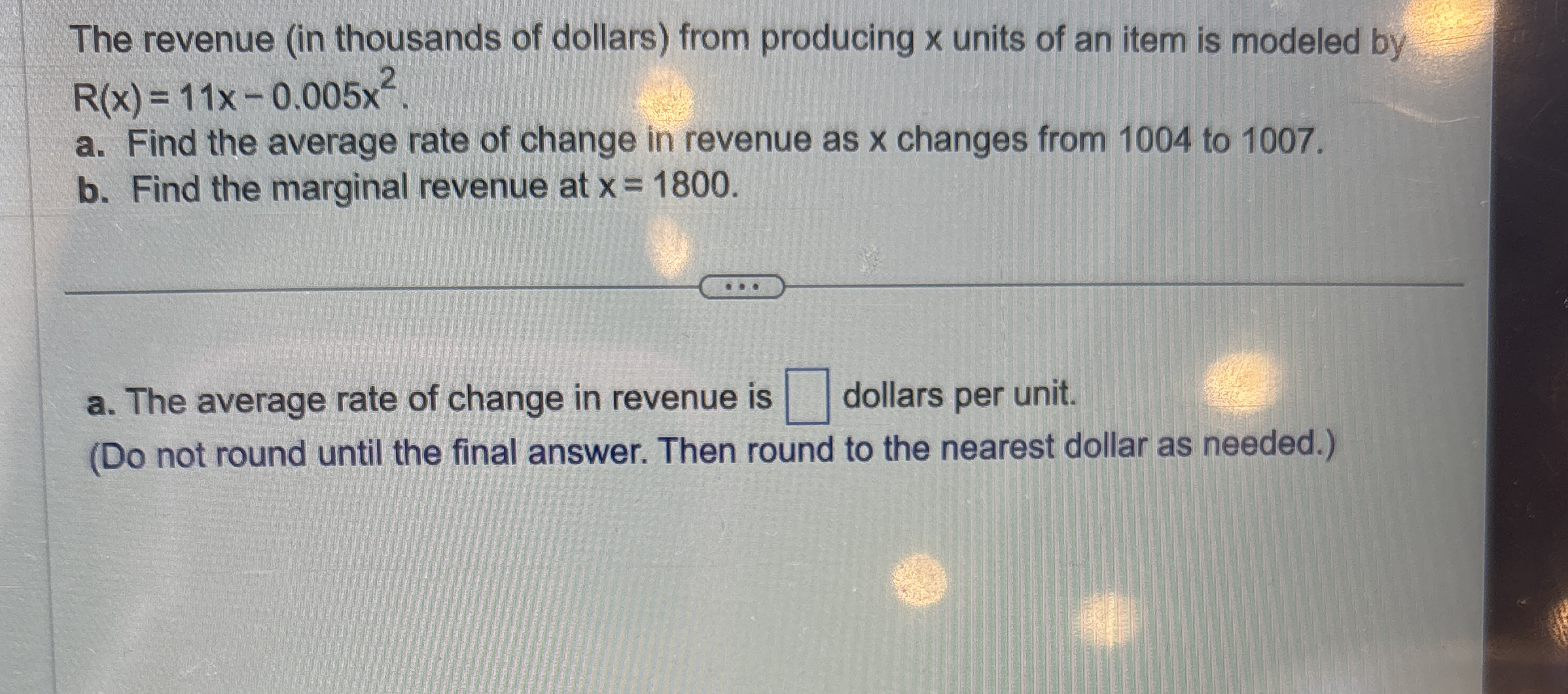 The revenue ( in thousands of dollars ) from