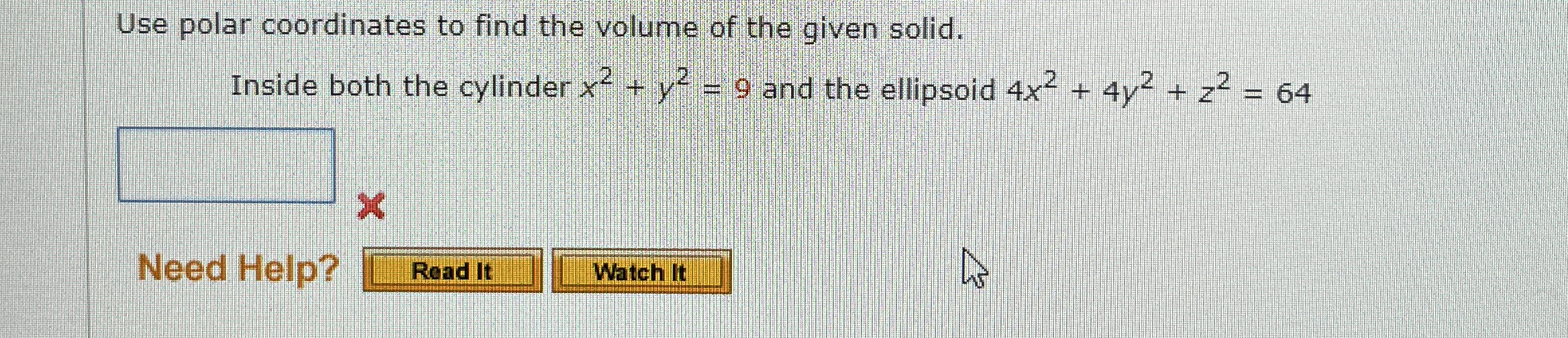 Consider the following integral and