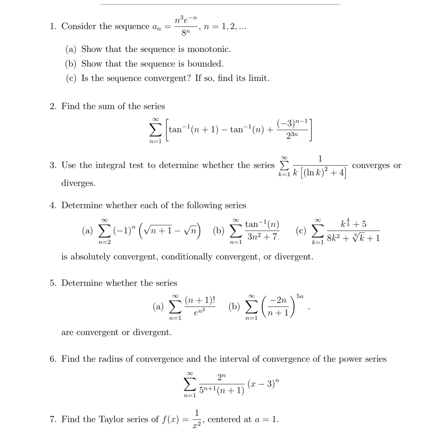 Consider the sequence a n = n 3 e - n 8 n , n = 1