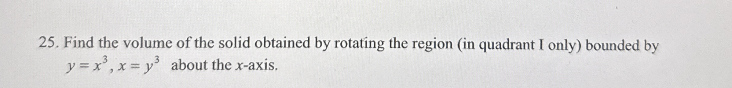 Find the volume generated by rotating the region