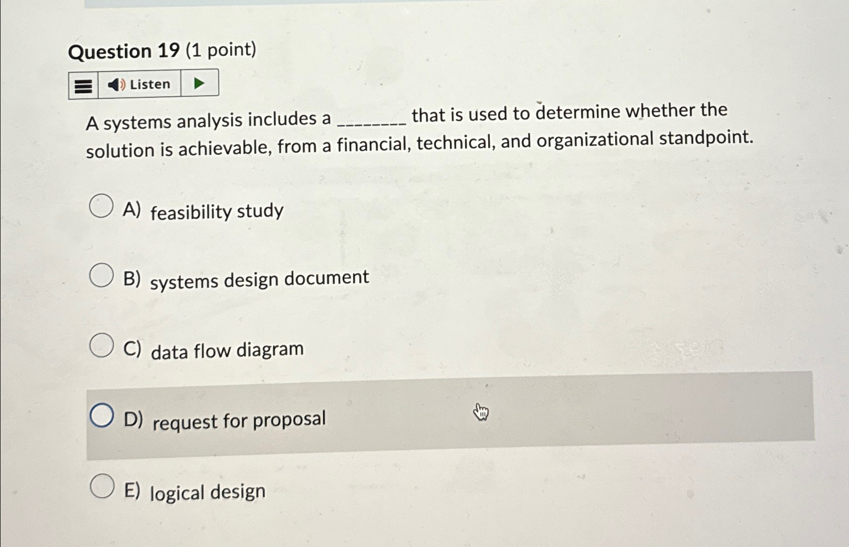 Question 1 9 ( 1 point ) Listen A systems