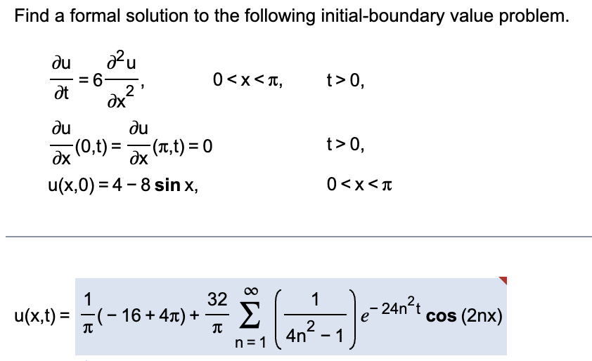 u ( x , t ) = ( 1 ) / ( \ pi ) ( - 1 6 + 4 \ pi )