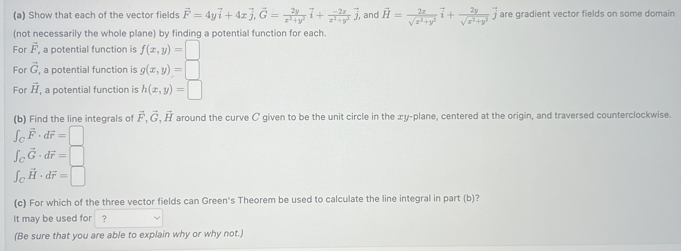 ( a ) Show that each of the vector fields vec ( F