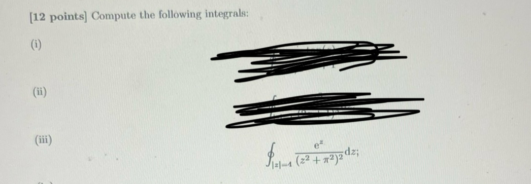 [ 1 2 points ] Compute the following integrals: (
