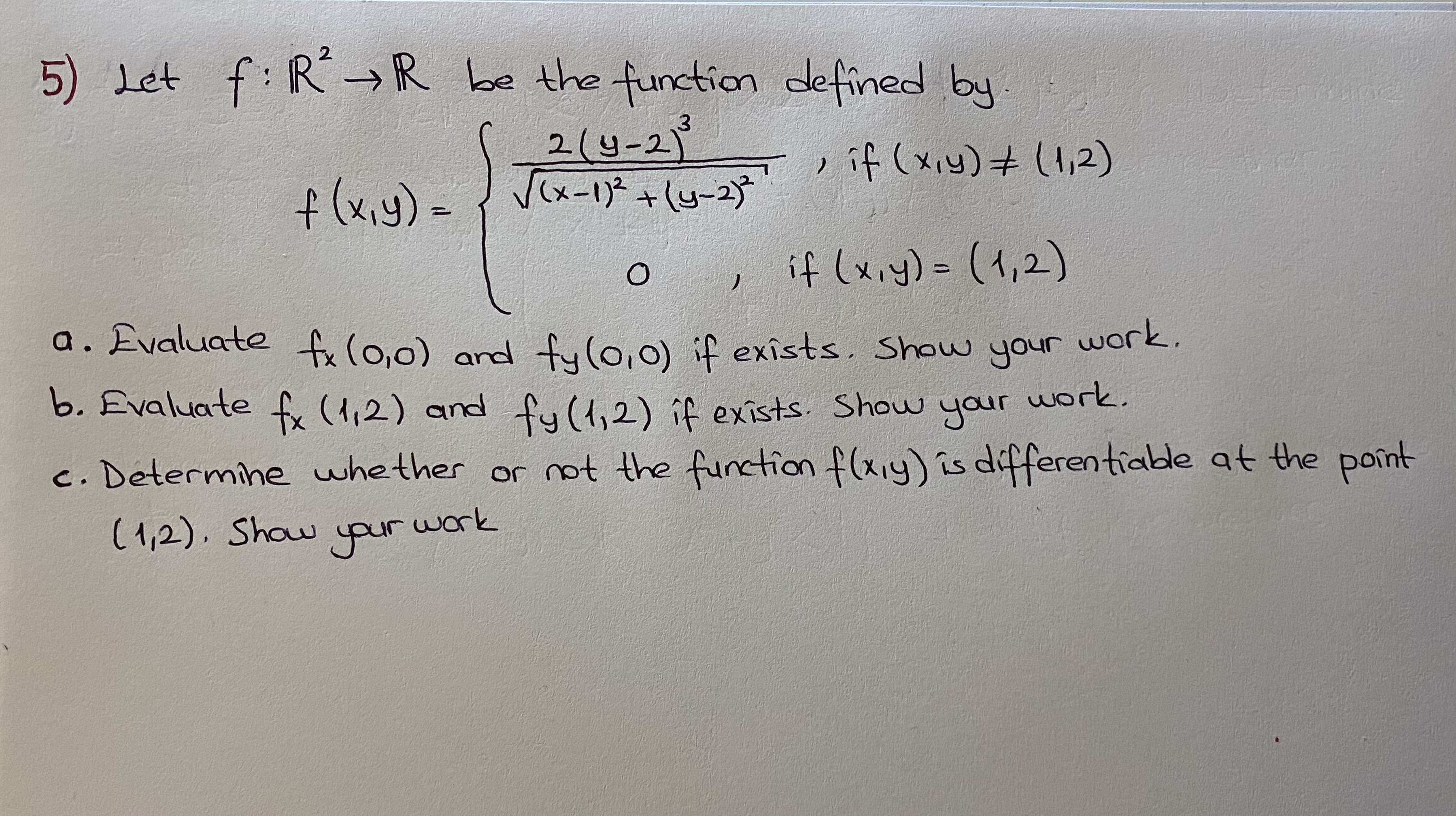 Let f : R 2 R be the function defined by . f ( x