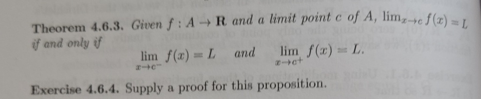 Theorem 4 . 6 . 3 . Given f : A R and a limit
