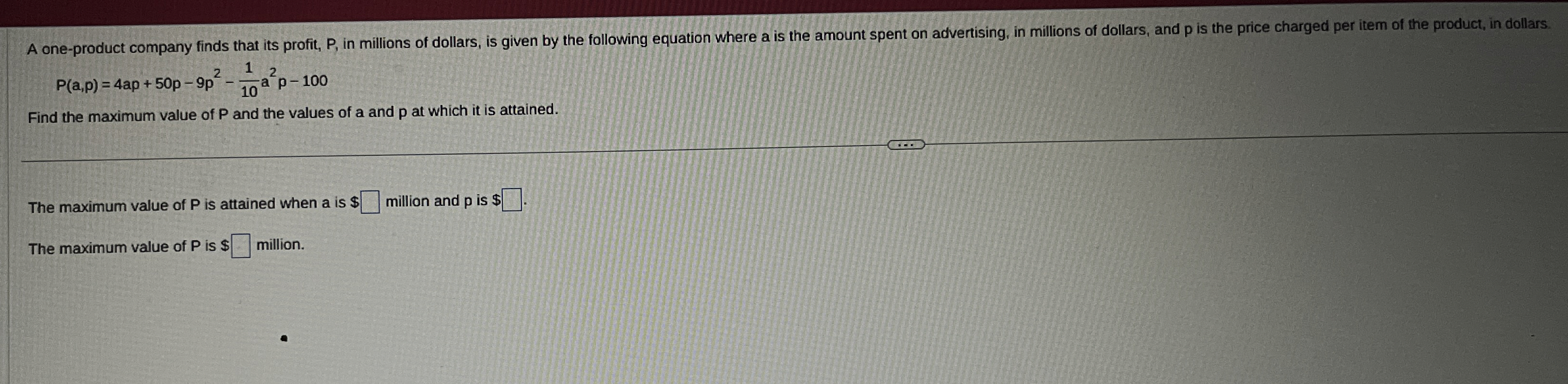 A one - product company finds that its profit, P