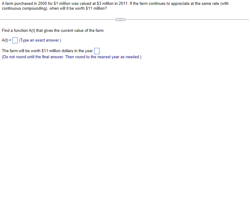 A farm purchased in 2 0 0 0 2 0 0 0 for $ 1 1