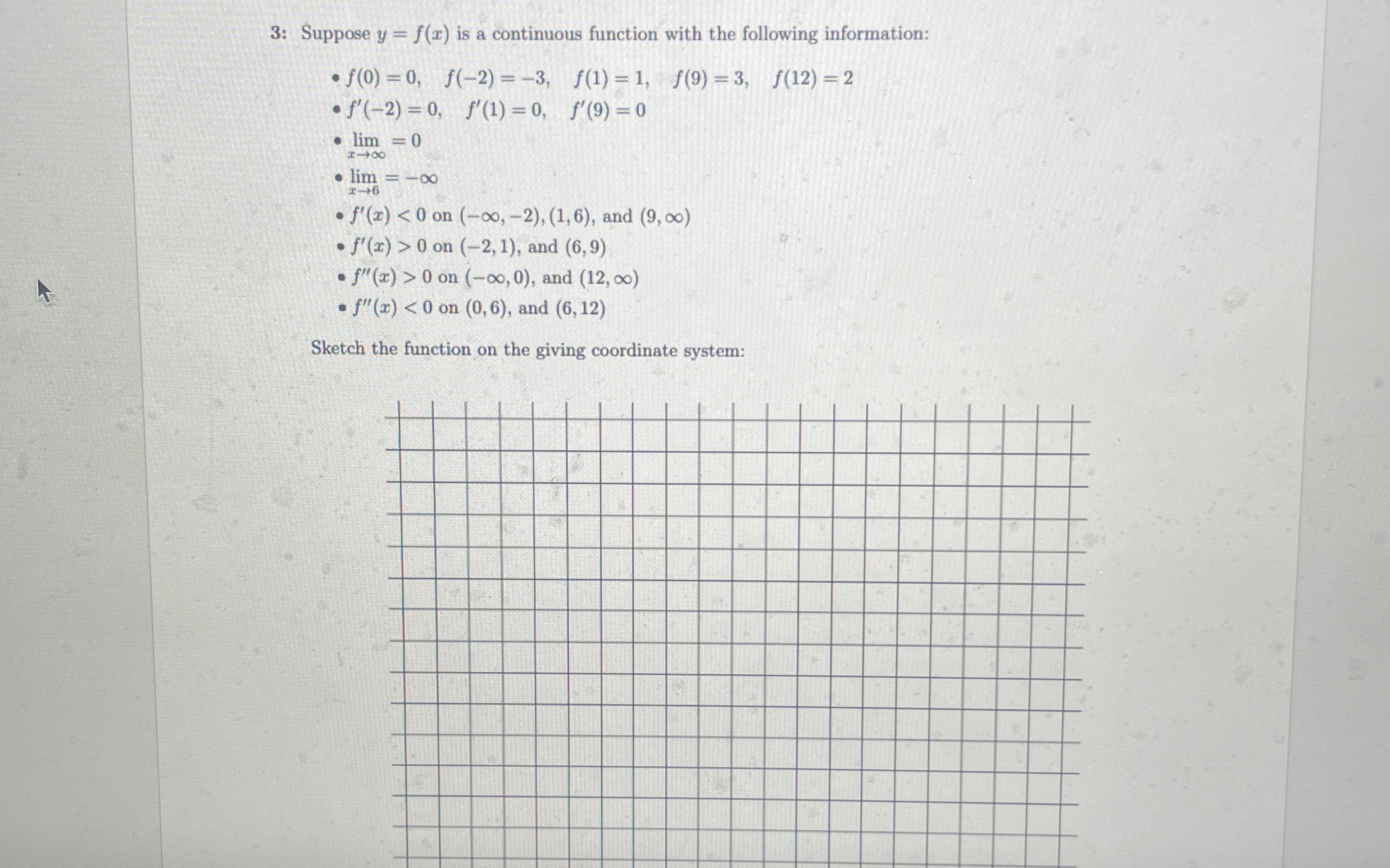 3 : Suppose y = f ( x ) is a continuous function