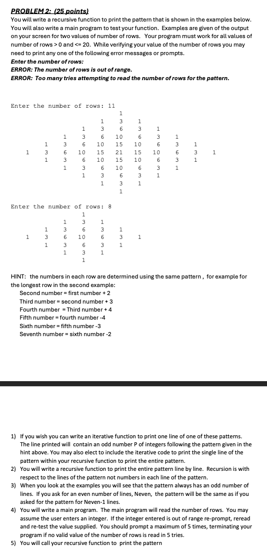 PROBLEM 2 : ( 2 5 points ) You will write a