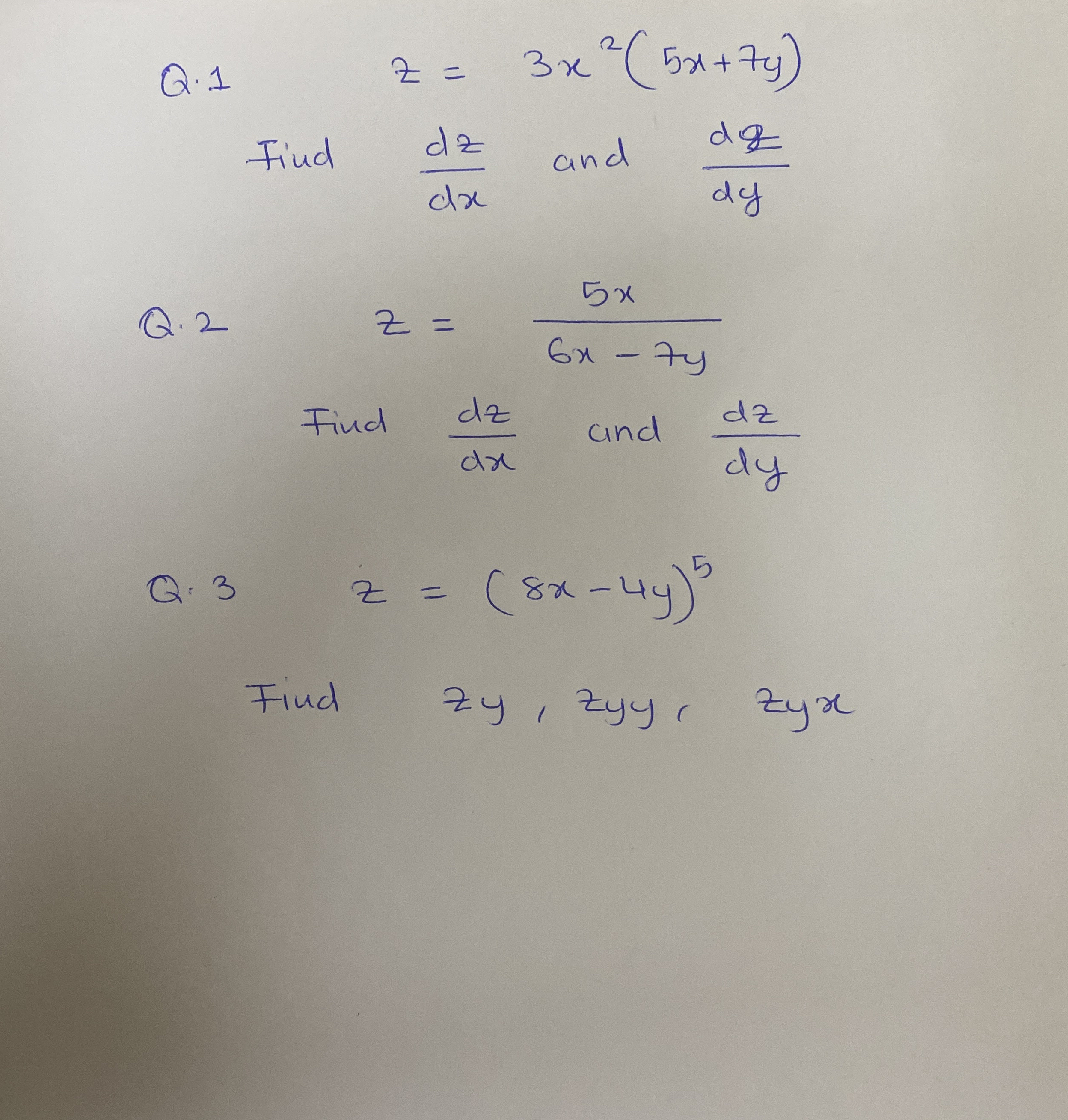 Q . 1 , z = 3 x 2 ( 5 x + 7 y ) Find d z d x and