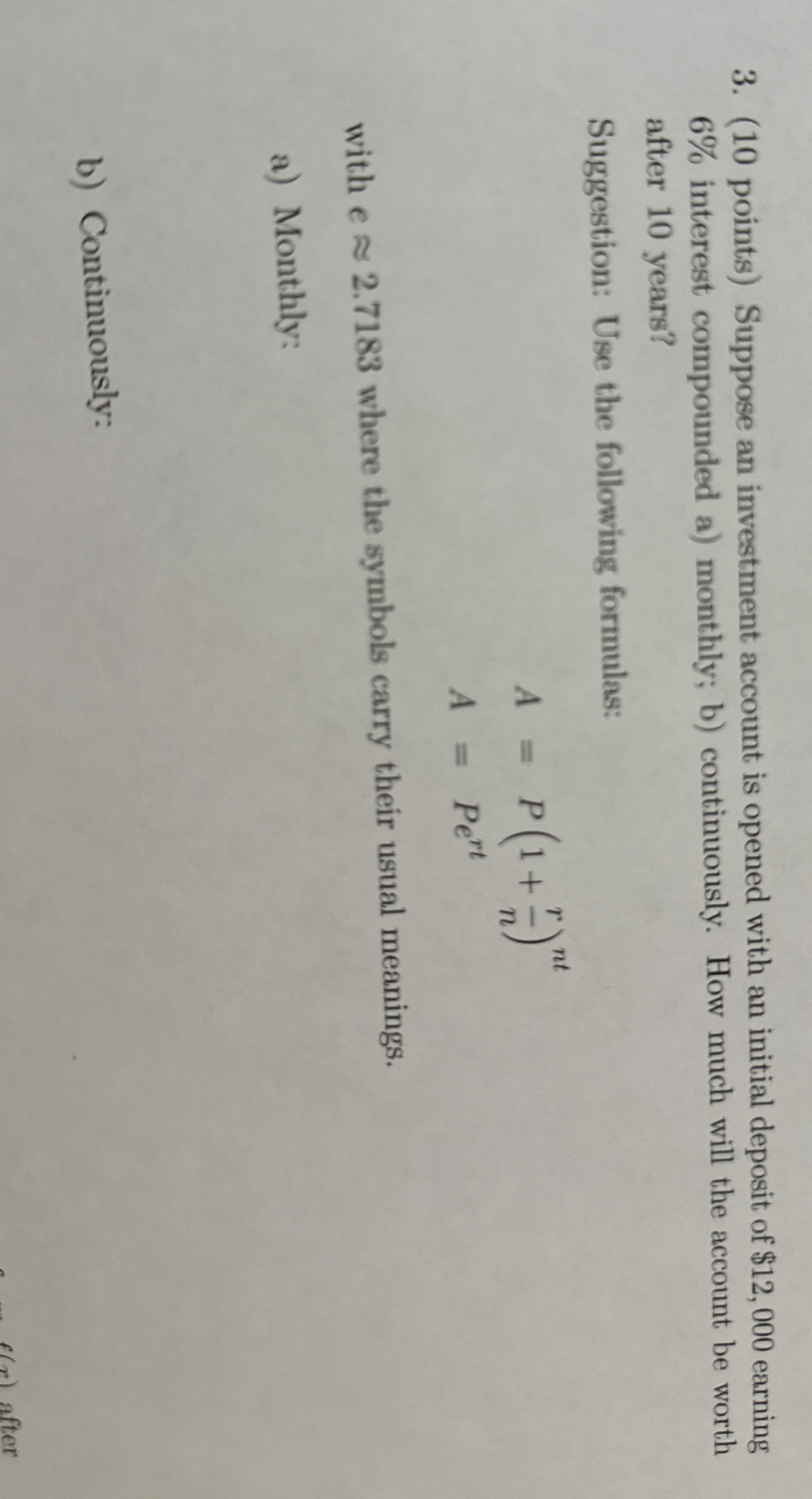 ( 1 0 points ) Suppose an investment account is