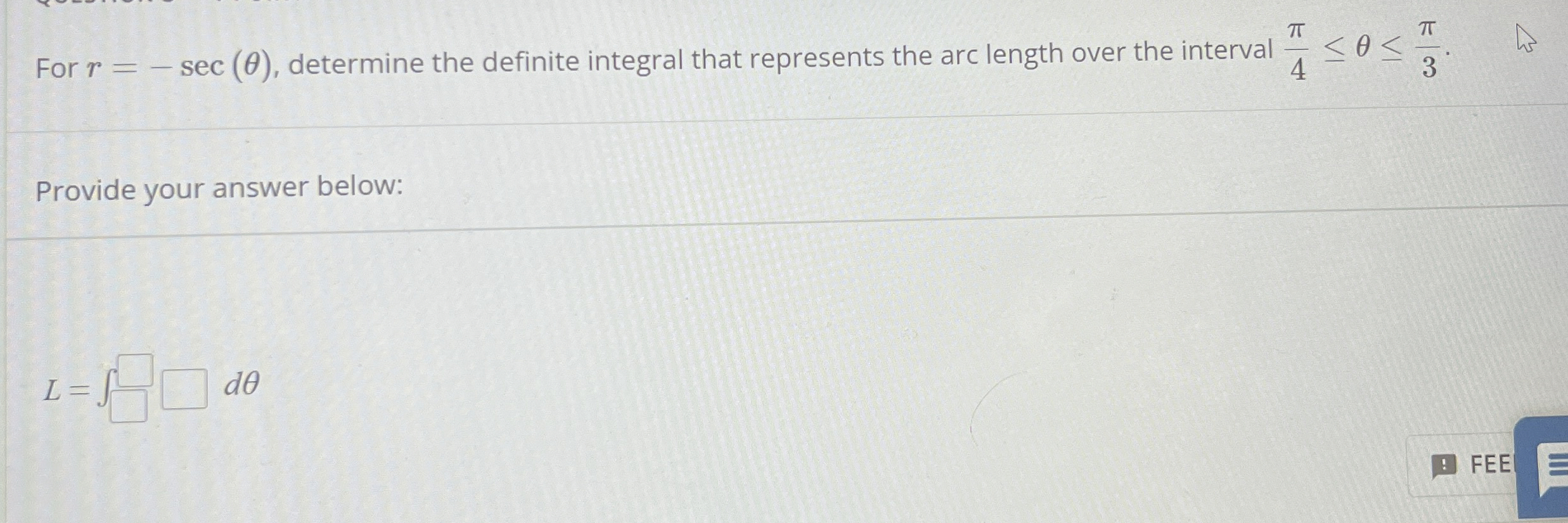 For r = - s e c ( ) , determine the definite