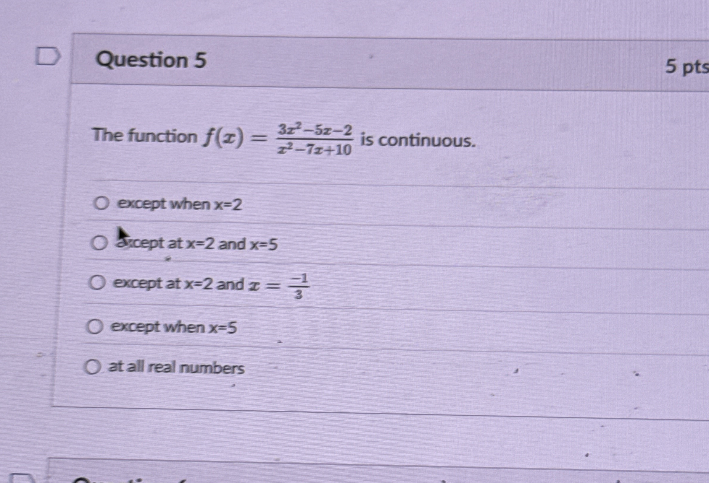 Question 5 5 pts The function f ( x ) = 3 x 2 - 5