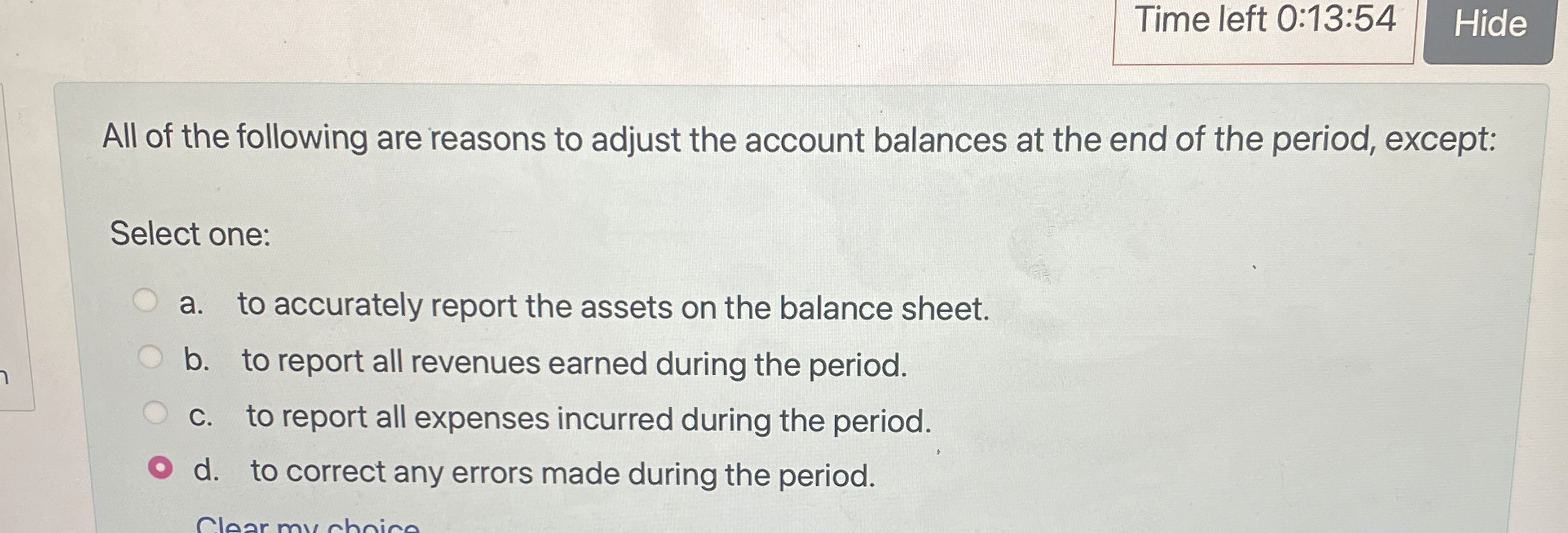 Time left 0 : 1 3 : 5 4 All of the following are