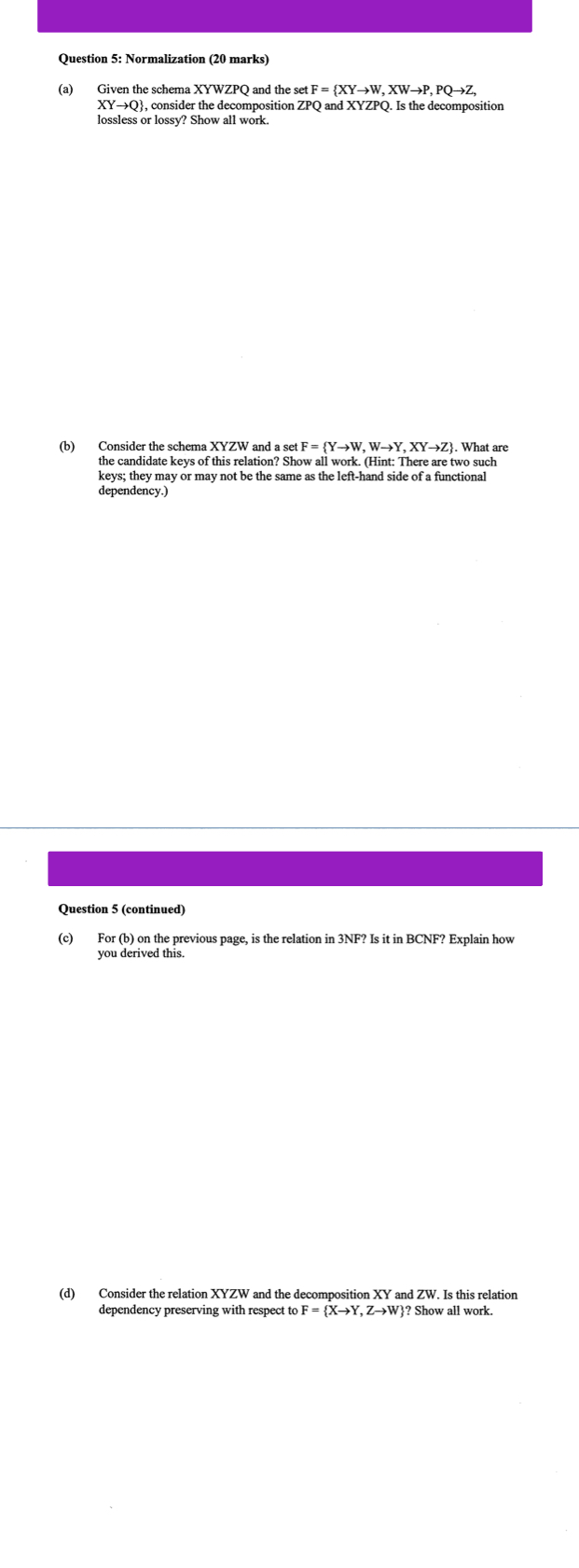 Question 5 : Normalization ( 2 0 marks ) ( a )