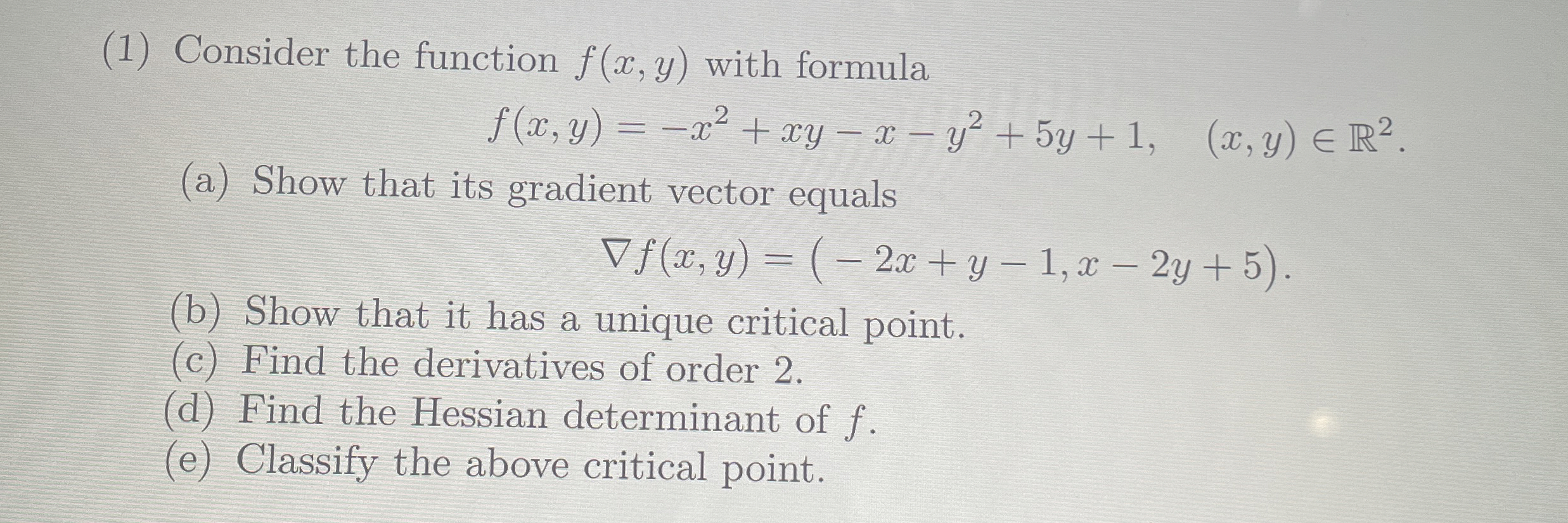 ( 1 ) Consider the function f ( x , y ) with