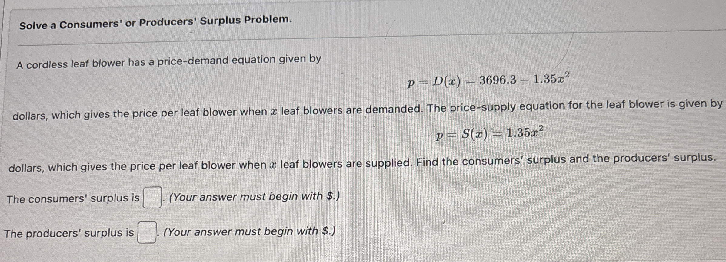 Solve a Consumers' or Producers' Surplus Problem.