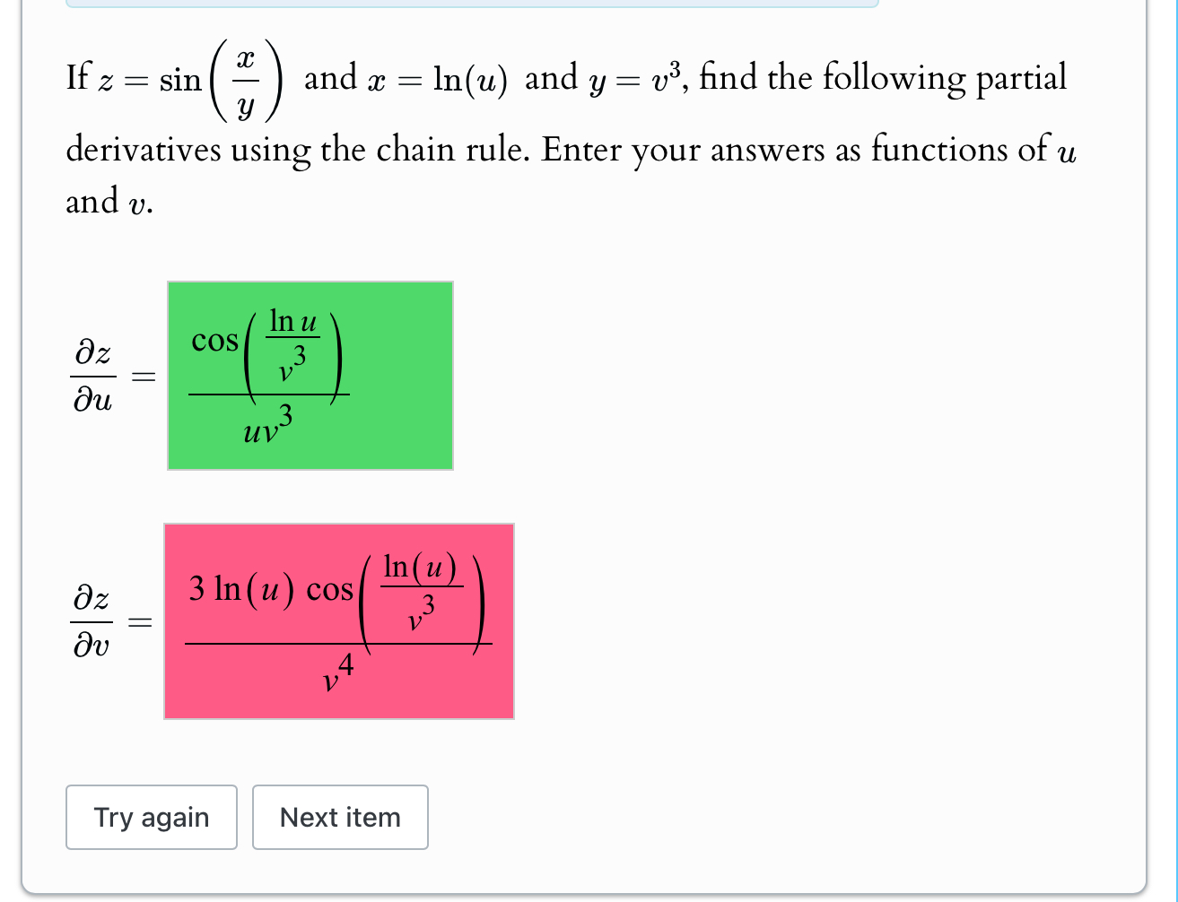 If z = sin ( ( x ) / ( y ) ) and x = ln ( u ) and