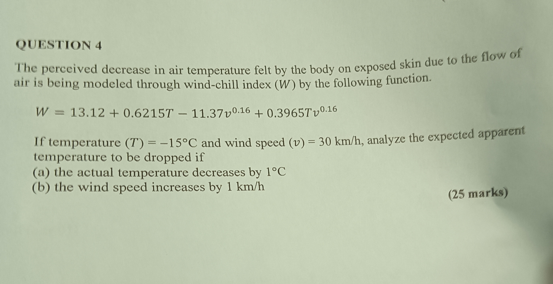QUESTION 4 The perceived decrease in air